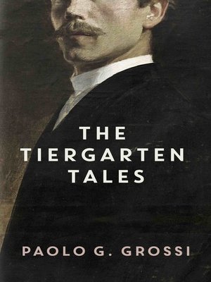cover image of The Tiergarten Tales